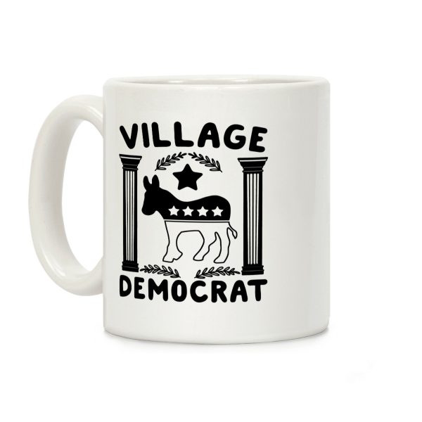 Village Democrat Coffee Mug Village Democrat Coffee Mug