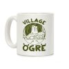 Village Ogre Coffee Mug Village Ogre Coffee Mug