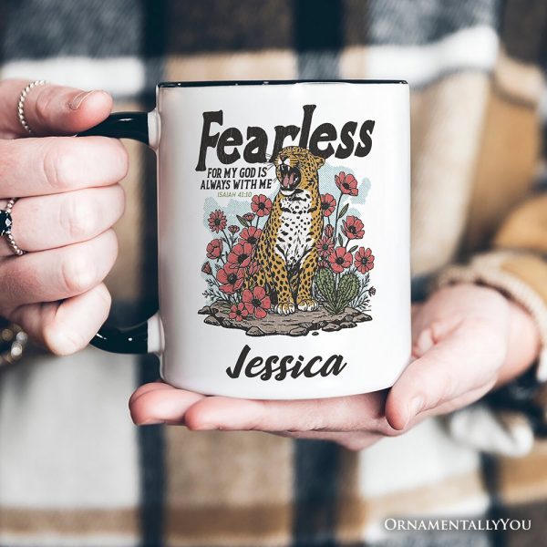 Vintage Floral Leopard Christian Personalized Mug, Fearless For My God Is Always With Me Isaiah 41:10 Gift with Custom Name