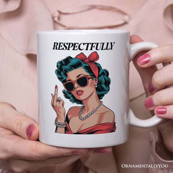 Vintage Woman Middle Finger Personalized Mug, Respectfully Disrespectful Gift With Custom Name Vintage Woman Middle Finger Personalized Mug, Respectfully Disrespectful Gift With Custom Name