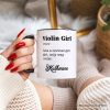 Violin Girl Definition Personalized Mug, Fun Musician Gift for Cool Violinists with Custom Name Violin Girl Definition Personalized Mug, Fun Musician Gift for Cool Violinists with Custom Name