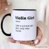 Violin Girl Definition Personalized Mug, Fun Musician Gift for Cool Violinists with Custom Name Violin Girl Definition Personalized Mug, Fun Musician Gift for Cool Violinists with Custom Name