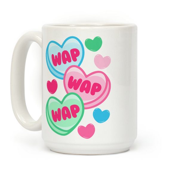 WAP WAP WAP Candy Hearts Parody Coffee Mug WAP WAP WAP Candy Hearts Parody Coffee Mug