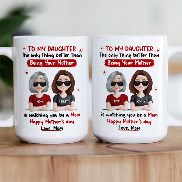 Watching You Be A Mom - New Version - Personalized Mug Watching You Be A Mom - New Version - Personalized Mug
