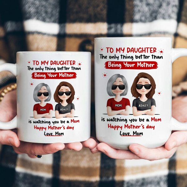 Watching You Be A Mom - New Version - Personalized Mug Watching You Be A Mom - New Version - Personalized Mug