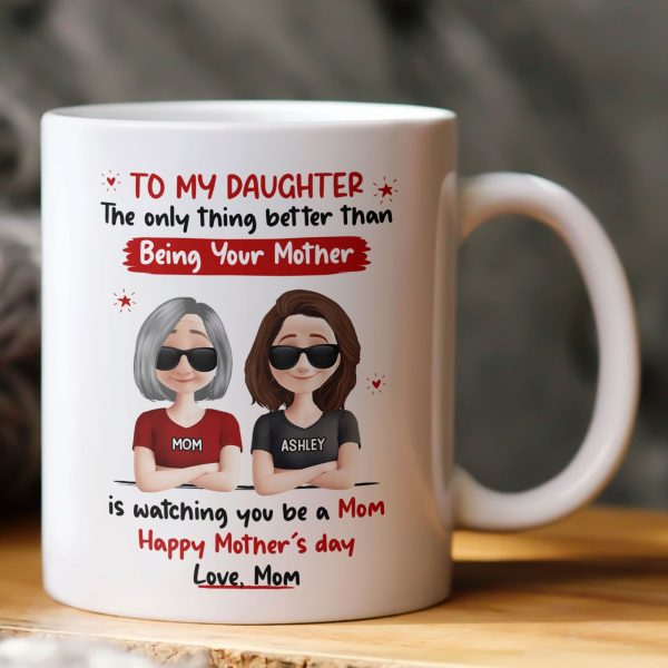 Watching You Be A Mom - New Version - Personalized Mug Watching You Be A Mom - New Version - Personalized Mug