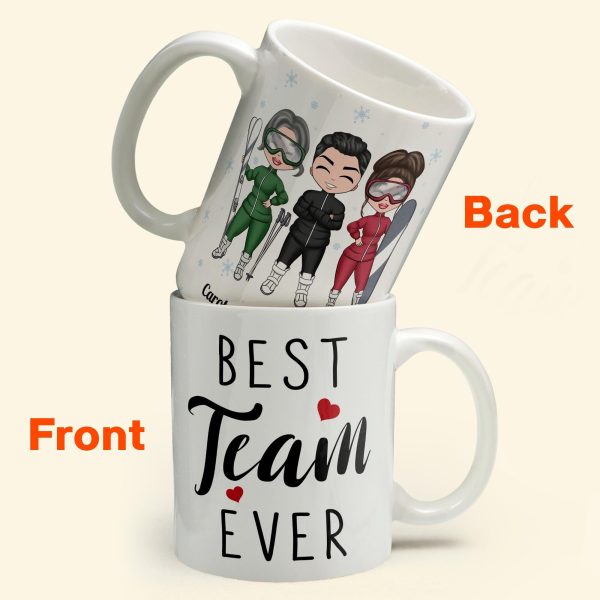 We Are A Team - Personalized Mug - Birthday Gift For Best Friends, Skiing Team, Skiing Lovers We Are A Team - Personalized Mug - Birthday Gift For Best Friends, Skiing Team, Skiing Lovers
