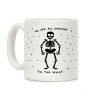 We Are All Skeletons On The Inside Coffee Mug We Are All Skeletons On The Inside Coffee Mug