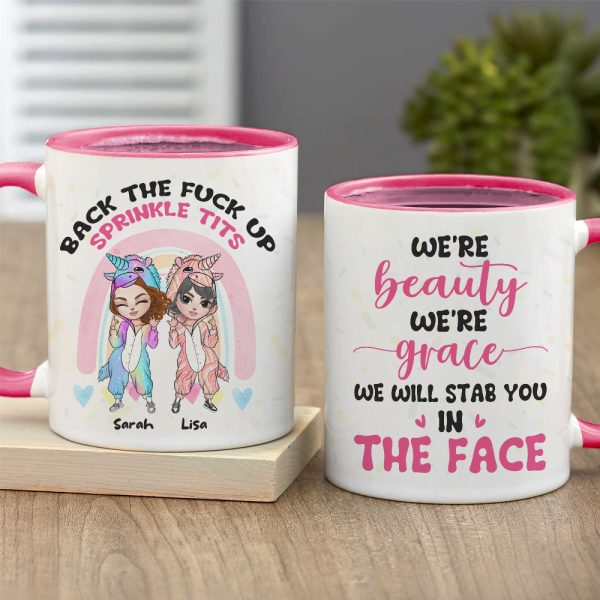 We Are Beauty We Are Grace We Will Stab You In The Face, Personalized Besties Funny Accent Mug, Gift For Besties We Are Beauty We Are Grace We Will Stab You In The Face, Personalized Besties Funny Accent Mug, Gift For Besties