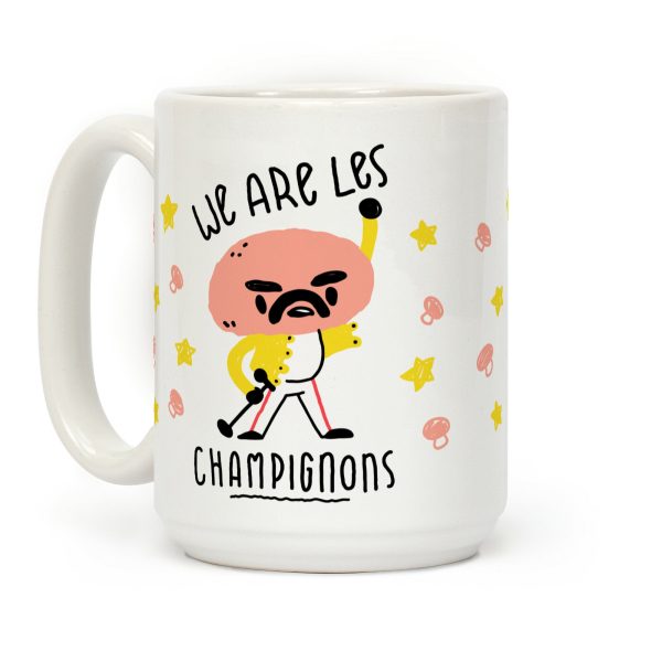 We Are Les Champignons Coffee Mug We Are Les Champignons Coffee Mug