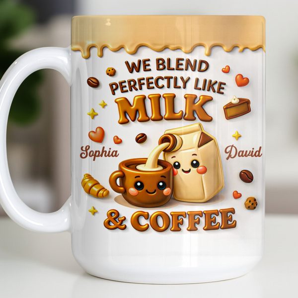 We Blend Perfectly Like Milk And Coffee - Personalized Custom Coffee Mug - CPL1347_MG We Blend Perfectly Like Milk And Coffee - Personalized Custom Coffee Mug - CPL1347_MG