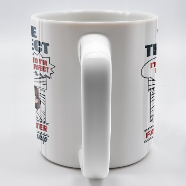 We Have The Perfect Father & Daughter Relationship, Cartoon Characters - Personalized Custom Coffee Mug - DAD136_MG