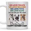 We Love Treats We Love Walkies, Dogs - Personalized Custom Coffee Mug - DOG046_MG We Love Treats We Love Walkies, Dogs - Personalized Custom Coffee Mug - DOG046_MG