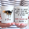 We Make Eye Contact - Dog & Cat Personalized Custom Mug - Mother's Day, Gift For Pet Owners, Pet Lovers We Make Eye Contact - Dog & Cat Personalized Custom Mug - Mother's Day, Gift For Pet Owners, Pet Lovers