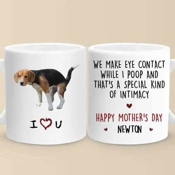 We Make Eye Contact - Dog & Cat Personalized Custom Mug - Mother's Day, Gift For Pet Owners, Pet Lovers We Make Eye Contact - Dog & Cat Personalized Custom Mug - Mother's Day, Gift For Pet Owners, Pet Lovers