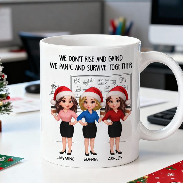 We Panic And Survive Together - Personalized Mug - Funny Gift For Work Besties, Colleagues We Panic And Survive Together - Personalized Mug - Funny Gift For Work Besties, Colleagues