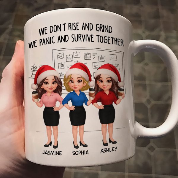We Panic And Survive Together - Personalized Mug - Funny Gift For Work Besties, Colleagues We Panic And Survive Together - Personalized Mug - Funny Gift For Work Besties, Colleagues
