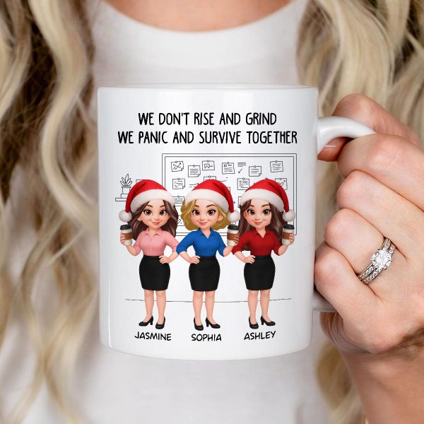 We Panic And Survive Together - Personalized Mug - Funny Gift For Work Besties, Colleagues We Panic And Survive Together - Personalized Mug - Funny Gift For Work Besties, Colleagues