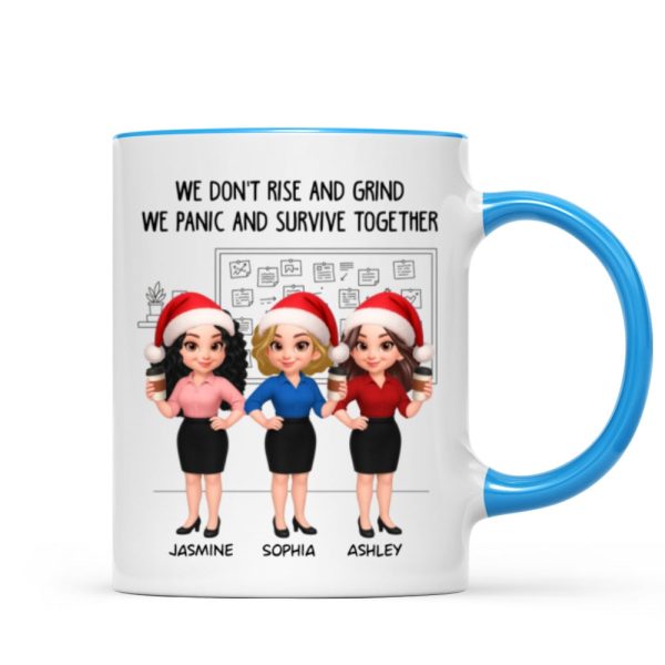 We Panic And Survive Together - Personalized Mug - Funny Gift For Work Besties, Colleagues We Panic And Survive Together - Personalized Mug - Funny Gift For Work Besties, Colleagues