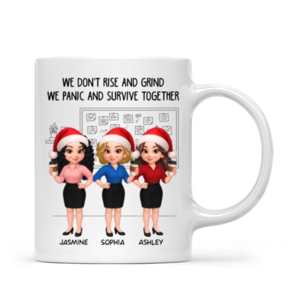 We Panic And Survive Together - Personalized Mug - Funny Gift For Work Besties, Colleagues We Panic And Survive Together - Personalized Mug - Funny Gift For Work Besties, Colleagues