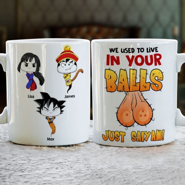 We Used To Live In Your Balls, Gift For Dad, Personalized Coffee Mug, Funny Sperm Mug 02DNTI190623HA We Used To Live In Your Balls, Gift For Dad, Personalized Coffee Mug, Funny Sperm Mug 02DNTI190623HA
