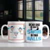 We Used To Swim In Your Balls Personalized Coffee Mug Gift For Dad We Used To Swim In Your Balls Personalized Coffee Mug Gift For Dad