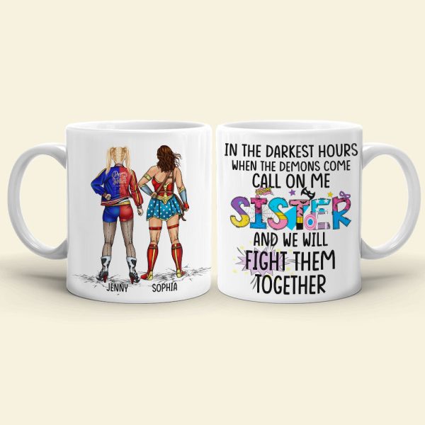 We Will Fight Them Together 03HTPO160623TM Personalized Sisters Mug We Will Fight Them Together 03HTPO160623TM Personalized Sisters Mug