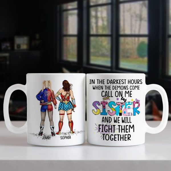 We Will Fight Them Together 03HTPO160623TM Personalized Sisters Mug We Will Fight Them Together 03HTPO160623TM Personalized Sisters Mug
