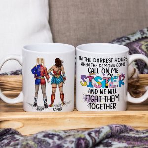 We Will Fight Them Together 03HTPO160623TM Personalized Sisters Mug