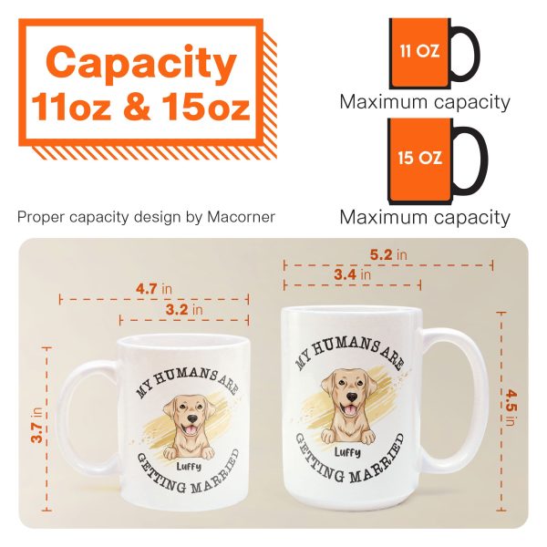 Wedding Gifts - My Humans Are Getting Married - Personalized Mug Wedding Gifts - My Humans Are Getting Married - Personalized Mug