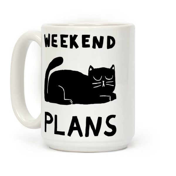 Weekend Plans Cat Coffee Mug