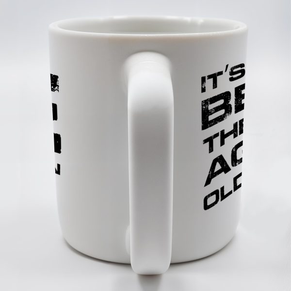 Weird Being The Same Age As Old People Mug - Personalized Custom Coffee Mug - BST129_MG Weird Being The Same Age As Old People Mug - Personalized Custom Coffee Mug - BST129_MG