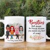 We'll Always Be Friends Because You Match My Level Of Crazy - Personalized Friends Mug