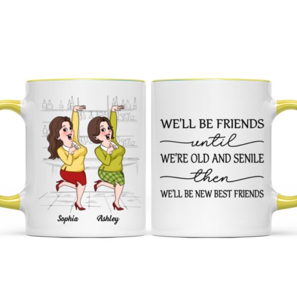 We'll Be Friends Until We're Old And Senile Funny Cartoon Besties Personalized Mug We'll Be Friends Until We're Old And Senile Funny Cartoon Besties Personalized Mug