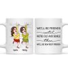 We'll Be Friends Until We're Old And Senile Funny Cartoon Besties Personalized Mug We'll Be Friends Until We're Old And Senile Funny Cartoon Besties Personalized Mug