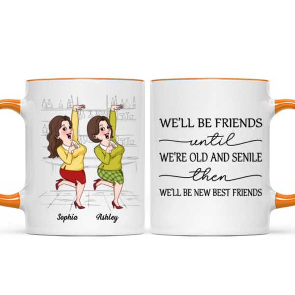 We'll Be Friends Until We're Old And Senile Funny Cartoon Besties Personalized Mug We'll Be Friends Until We're Old And Senile Funny Cartoon Besties Personalized Mug