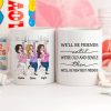 We'll Be Friends Until We're Old And Senile Funny Cartoon Besties Personalized Mug We'll Be Friends Until We're Old And Senile Funny Cartoon Besties Personalized Mug
