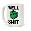 Well Shit Crit Fail Coffee Mug Well Shit Crit Fail Coffee Mug