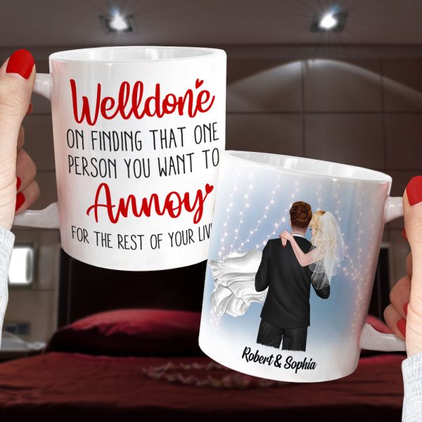 Welldone, On Finding That One Person You Want To Annoy - Personalized Couple Tumbler - Gift For Couple