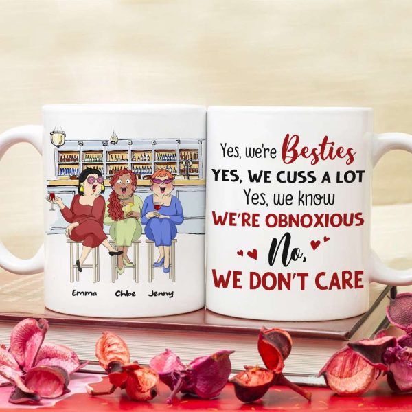 We're Besties, Best Friend Bar Girl Chilling White Mug We're Besties, Best Friend Bar Girl Chilling White Mug