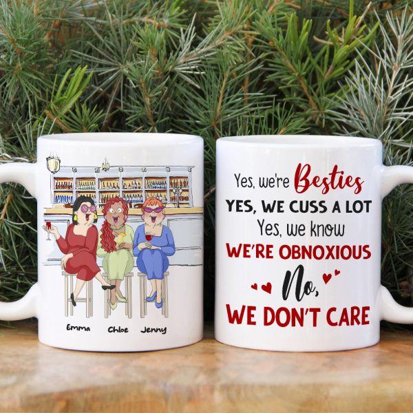 We're Besties, Best Friend Bar Girl Chilling White Mug We're Besties, Best Friend Bar Girl Chilling White Mug