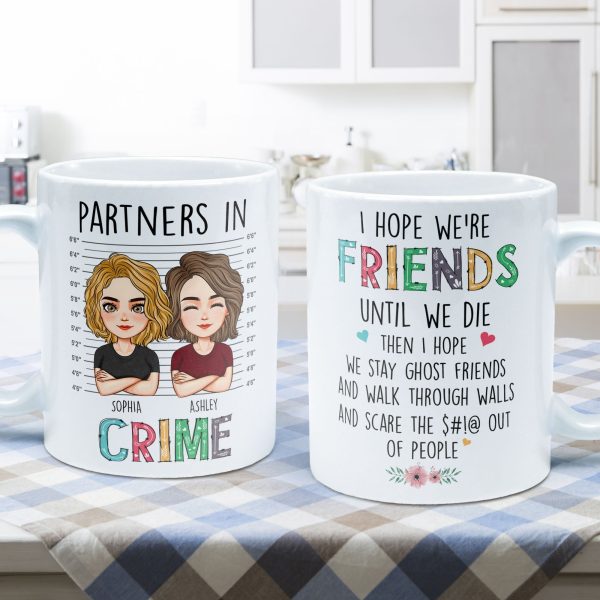 We're Friends Until We Die - Personalized Mug We're Friends Until We Die - Personalized Mug