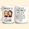 We're Friends Until We Die - Personalized Mug We're Friends Until We Die - Personalized Mug