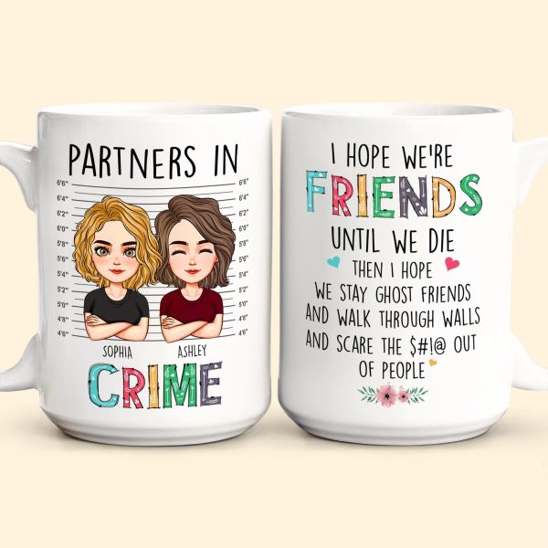 We're Friends Until We Die - Personalized Mug We're Friends Until We Die - Personalized Mug