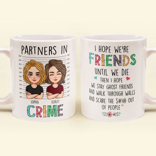 We're Friends Until We Die - Personalized Mug We're Friends Until We Die - Personalized Mug