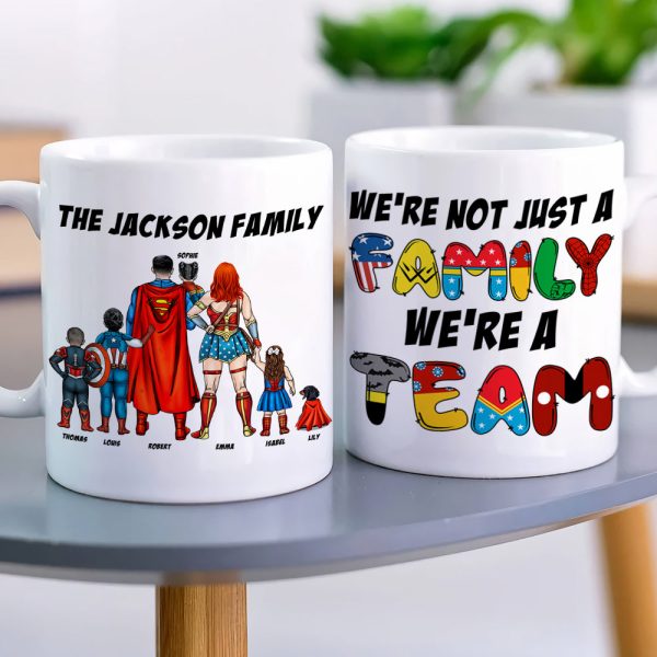 We're Not Just A Family We're A Team Personalized White Mug We're Not Just A Family We're A Team Personalized White Mug