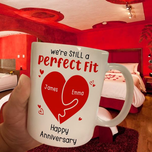 We're Still A Perfect Fit - Funny Naughty Gifts For Couples - Personalized Mug We're Still A Perfect Fit - Funny Naughty Gifts For Couples - Personalized Mug