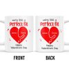 We're Still A Perfect Fit Happy Valentine's Day - Personalized Custom Coffee Mug - CPL213_MG We're Still A Perfect Fit Happy Valentine's Day - Personalized Custom Coffee Mug - CPL213_MG