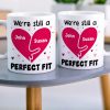 We're Still A Perfect Fit Personalized Naughty Couple Mug, Gift For Couple We're Still A Perfect Fit Personalized Naughty Couple Mug, Gift For Couple