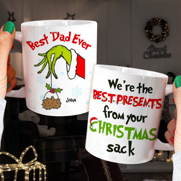 We're The Best Presents From Your Christmas Sack, Personalized Mug, Gift For Best Dad Ever We're The Best Presents From Your Christmas Sack, Personalized Mug, Gift For Best Dad Ever